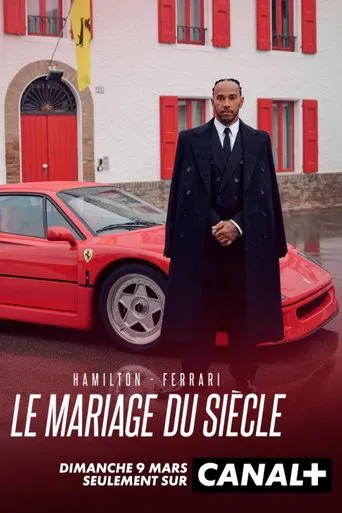 Hamilton-Ferrari: The Marriage of the Century poster