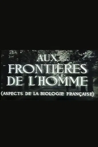 Aux frontières de l'Homme poster