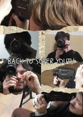 Back To Super Youth poster