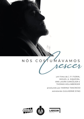 Nós Costumávamos Crescer poster