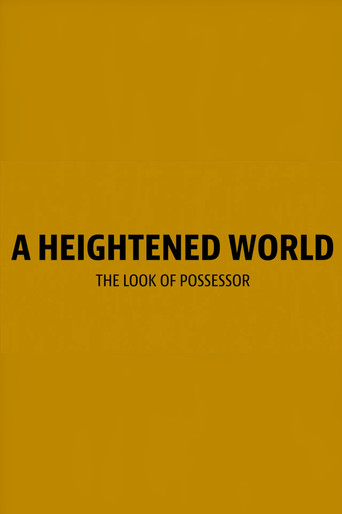 A Heightened World poster