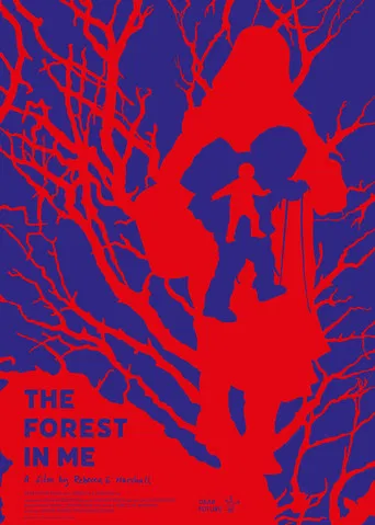 The Forest in Me poster