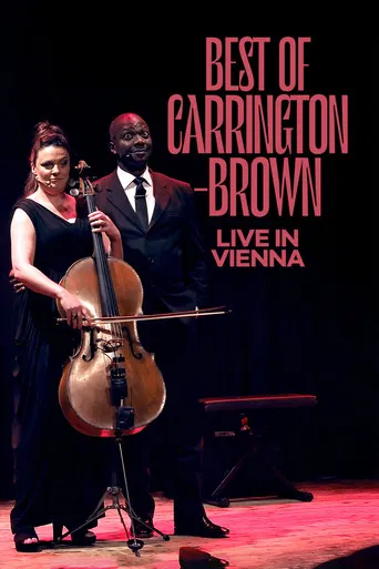 Best of Carrington-Brown live in Vienna poster