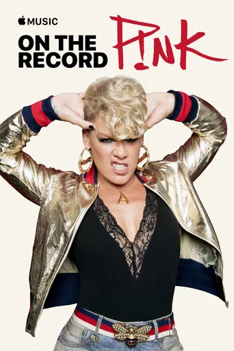 On the Record: P!NK — Beautiful Trauma poster