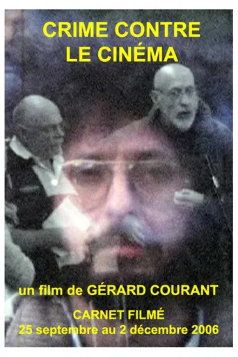 Crime contre le cinéma poster