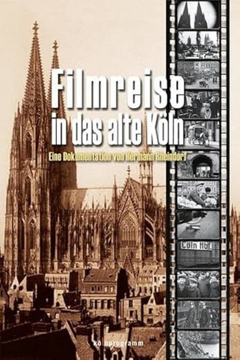 Filmreise in das alte Köln poster