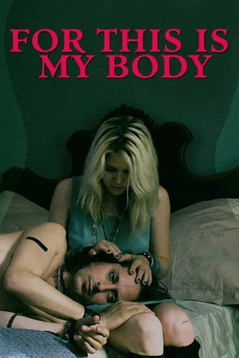 For This Is My Body poster