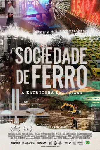 Sociedade de Ferro – A Estrutura das Coisas poster