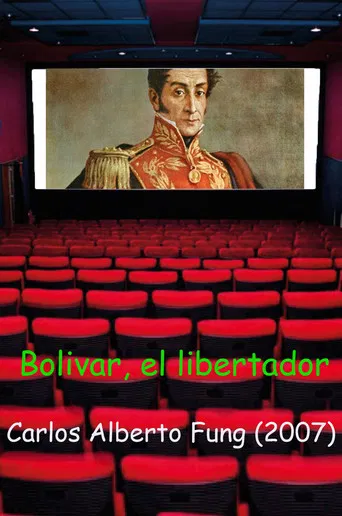 Bolivar, el Libertador poster
