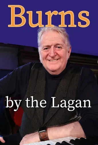 Burns by the Lagan poster