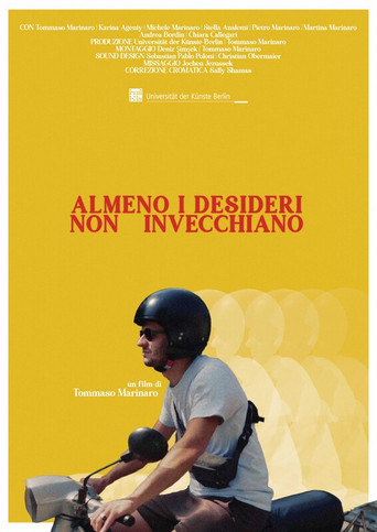 At Least Desires Don't Grow Old poster