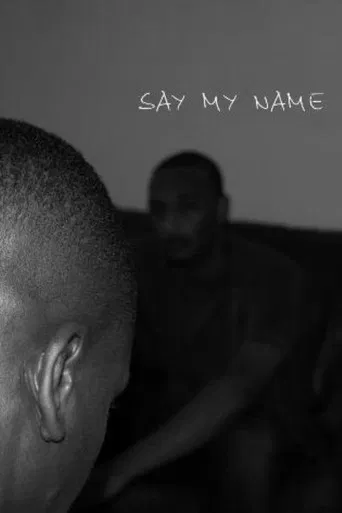 Say My Name poster