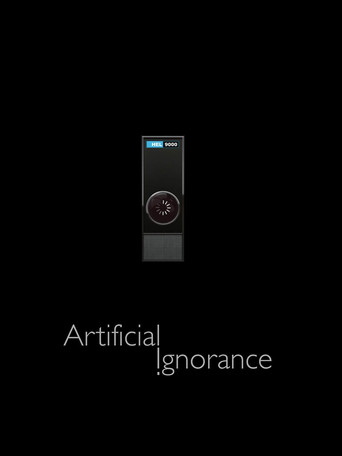 Artificial Ignorance poster