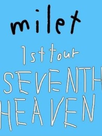 milet: 1st Tour "SEVENTH HEAVEN" poster