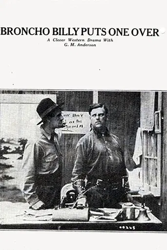 Broncho Billy Puts One Over poster