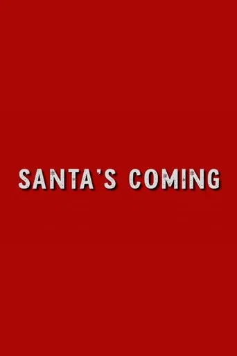 Santa's Coming poster