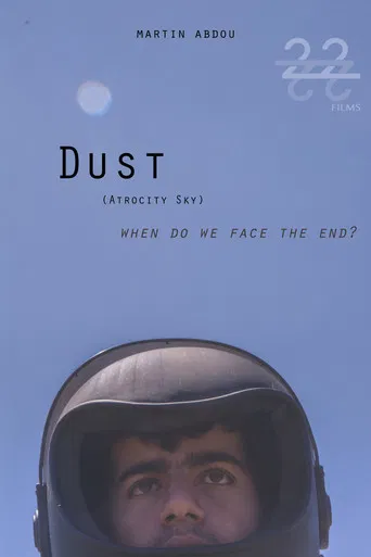 Dust (Atrocity Sky) poster