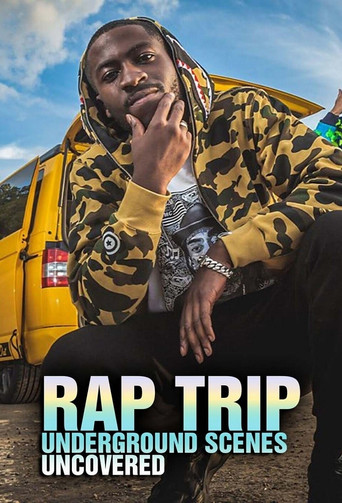 Rap Trip: Underground Scenes Uncovered poster