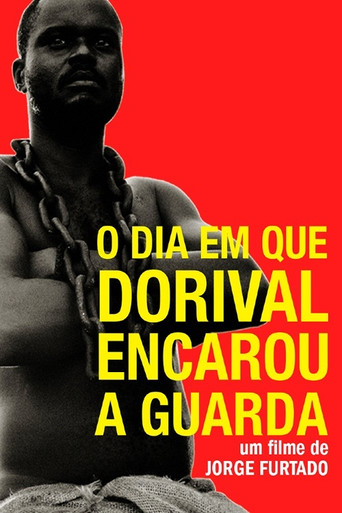 The Day Dorival Faced the Guard poster