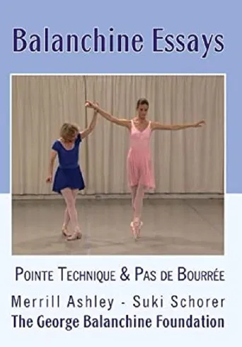Balanchine Essays - The Pointe Technique poster