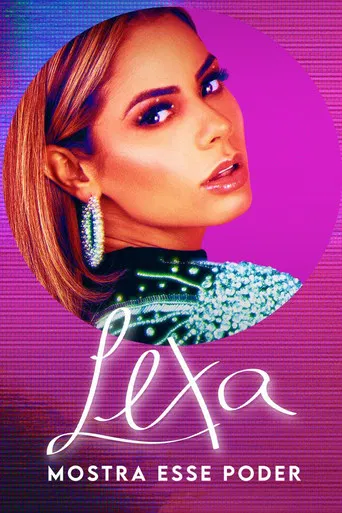 Lexa: Mostra Esse Poder poster
