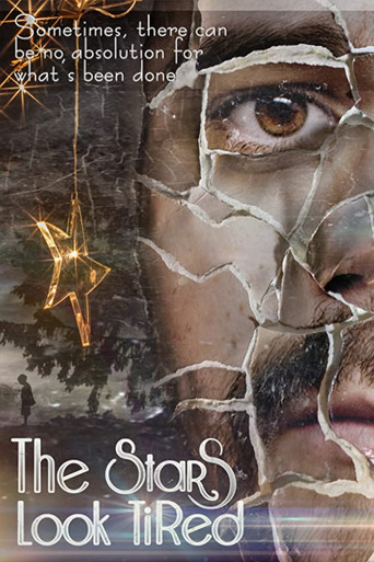 The Stars Look Tired poster
