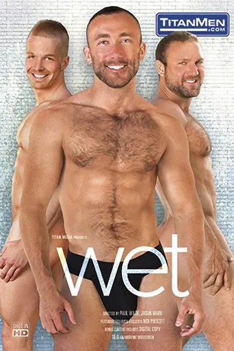 Wet poster