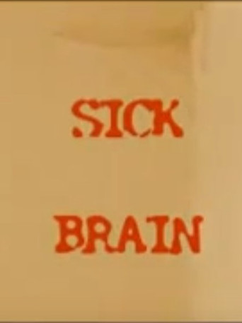 Sick Brain poster