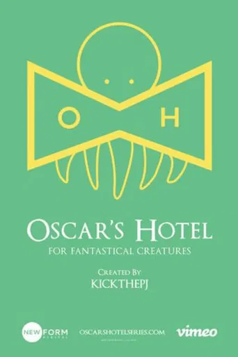 Oscar's Hotel for Fantastical Creatures poster