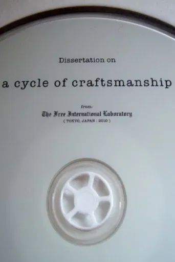 A Cycle of Craftsmanship poster