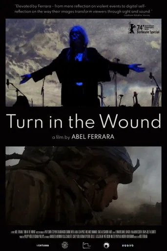 Turn in the Wound poster