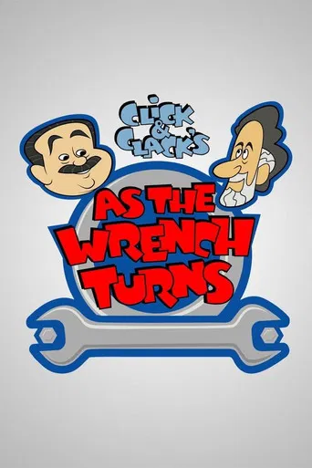 Click and Clack's As the Wrench Turns poster