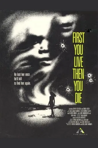 First You Live Then You Die poster