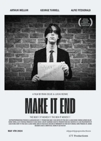 Make It End poster