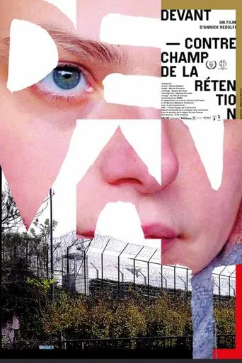 Devant – Contrechamp de la rétention poster