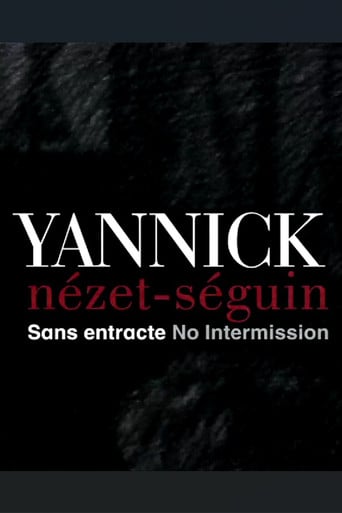 Yannick Nézet Séguin: No Intermission poster