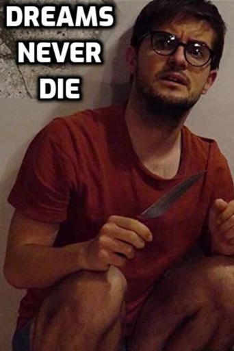 Dreams Never Die poster