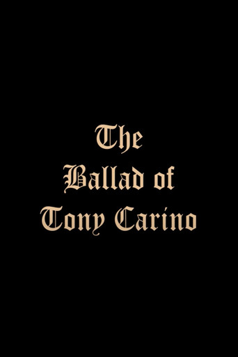 The Ballad of Tony Carino poster