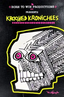 Krooked: Kronichles poster
