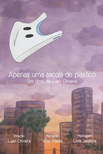Apenas Uma Sacola de Plástico poster