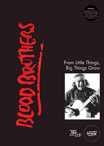 Blood Brothers: From Little Things, Big Things Grow poster