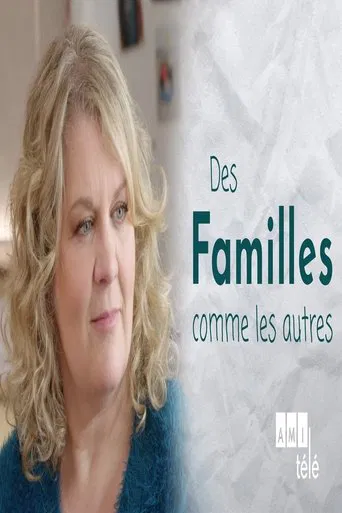 Des familles comme les autres poster