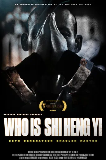 Who Is Shi Heng Yi poster