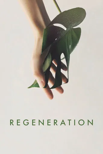 Regeneration poster