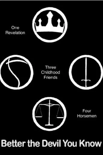 Better the Devil You Know poster