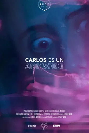 Carlos es un androide poster