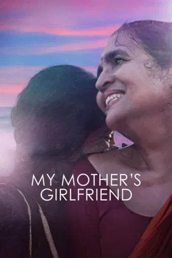 My Mother's Girlfriend poster