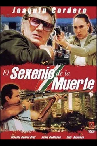 El sexenio de la muerte poster