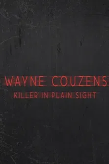 Wayne Couzens:  Killer in Plain Sight poster