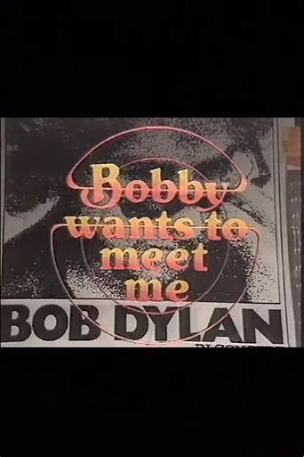 Bobby Wants to Meet Me poster